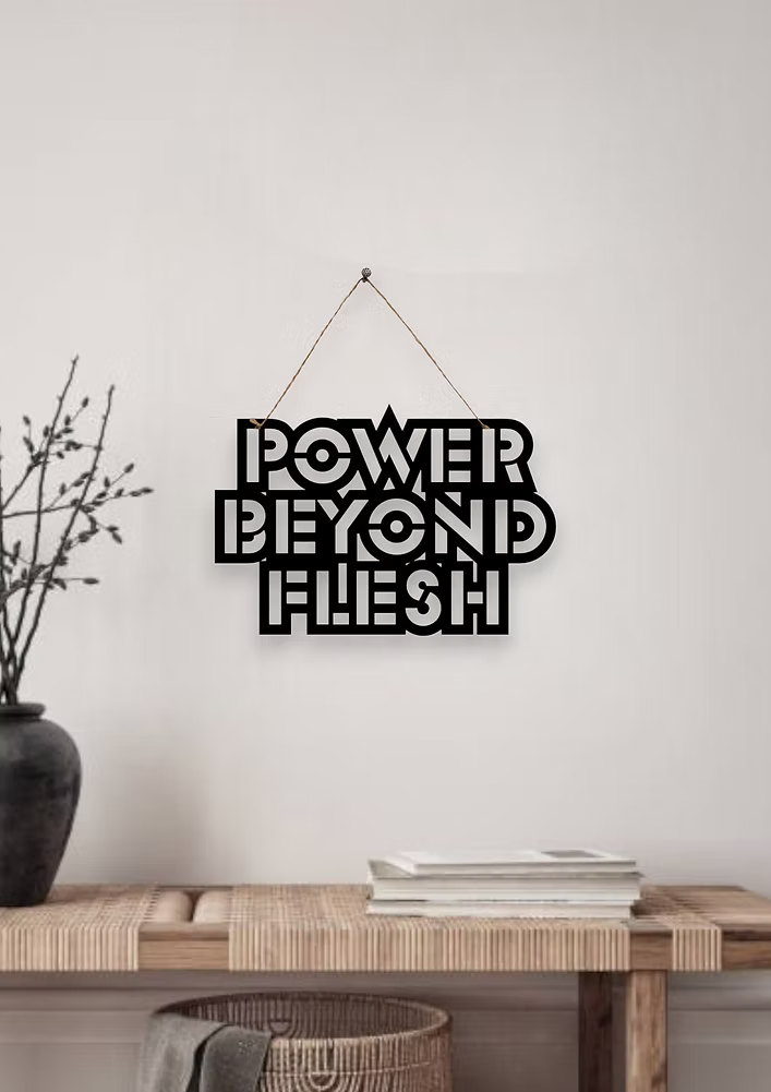 Power Beyond Flesh Metal Hanging