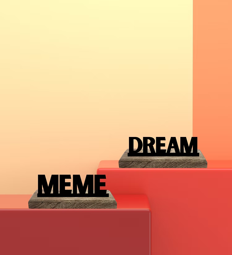 Dream and Meme