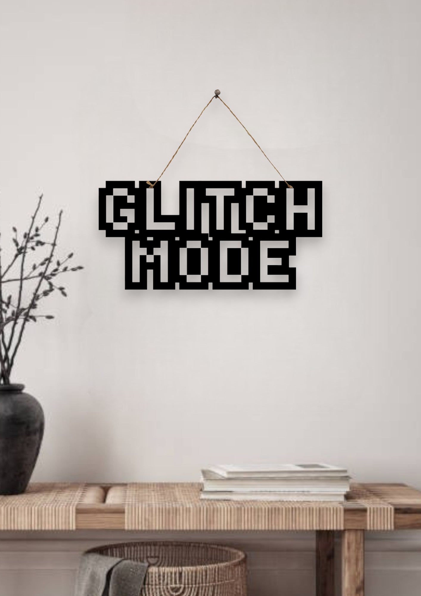 Glitch Mode Metal Hanging