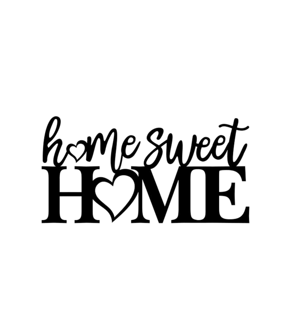 Home Sweet Home