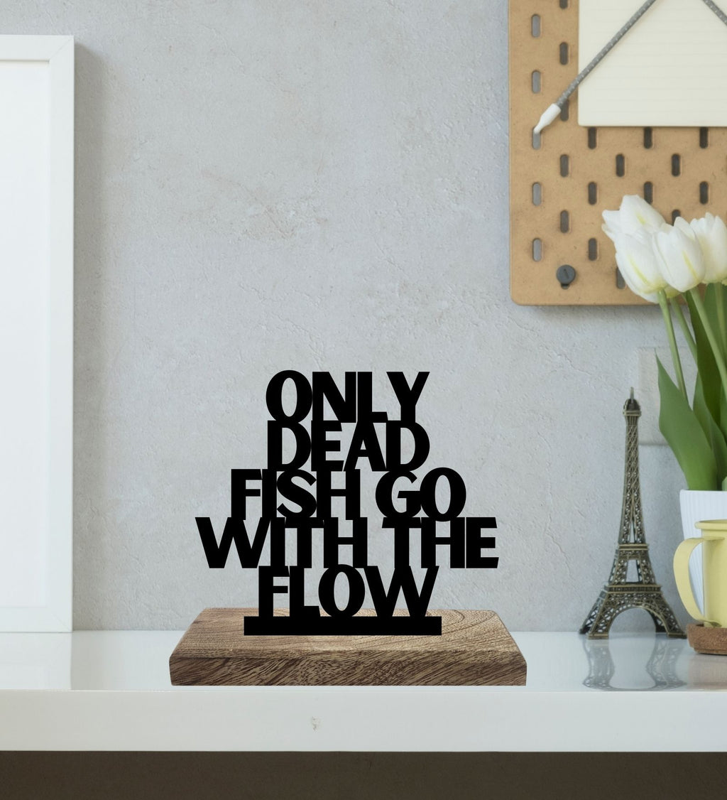 Do, Don't Flow Set of 2 Table Décor