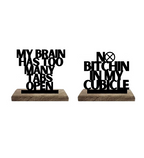 Quiet Cubicle, Busy Brain Set of 2 Table Décor