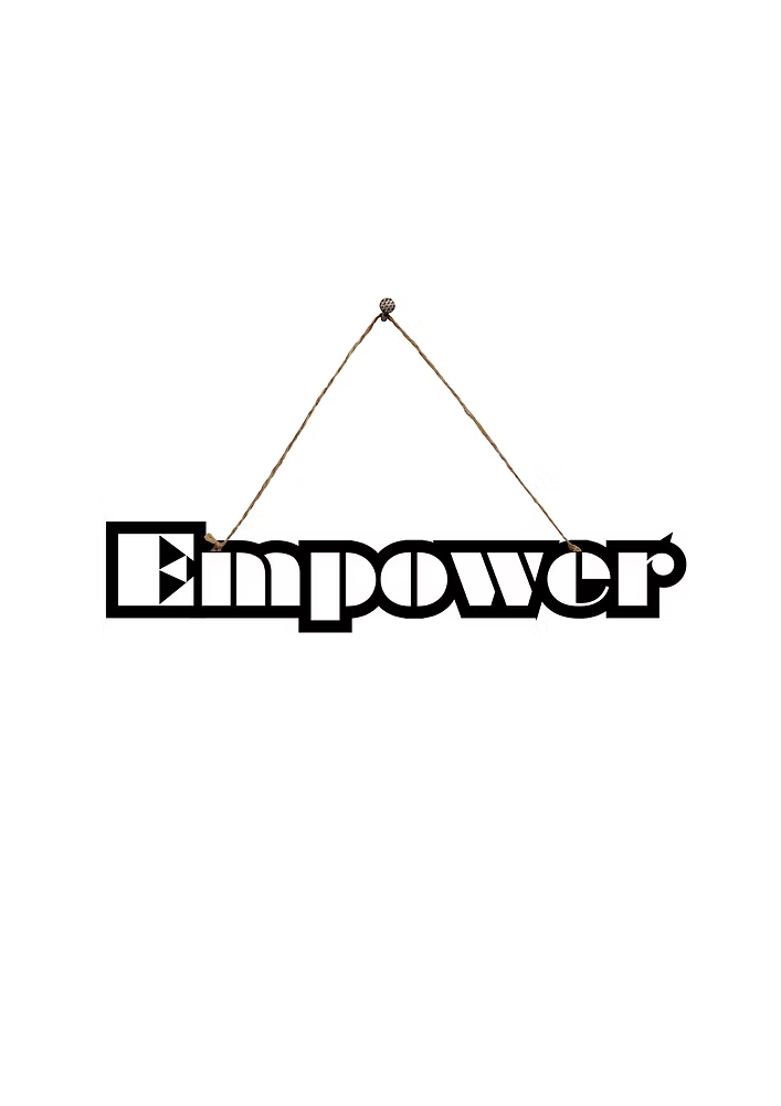 Empower Metal Hanging