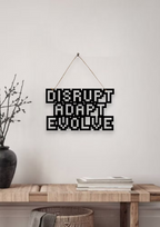 Disrupt Adapt Evolve Metal Hanging