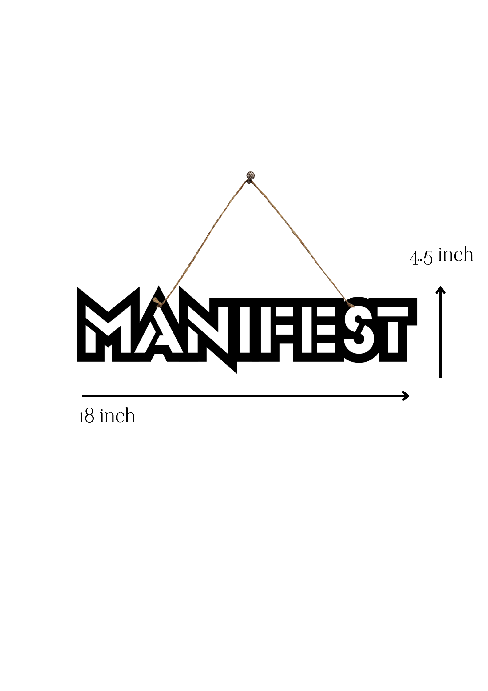Manifest Metal Hanging