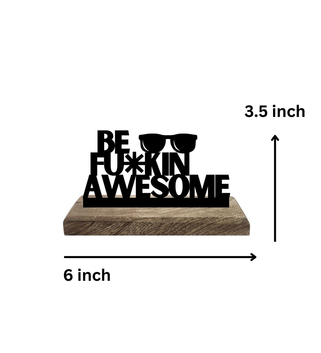 Boldness & Badassery Set of 2 Table Décor