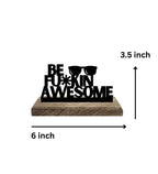 Boldness & Badassery Set of 2 Table Décor
