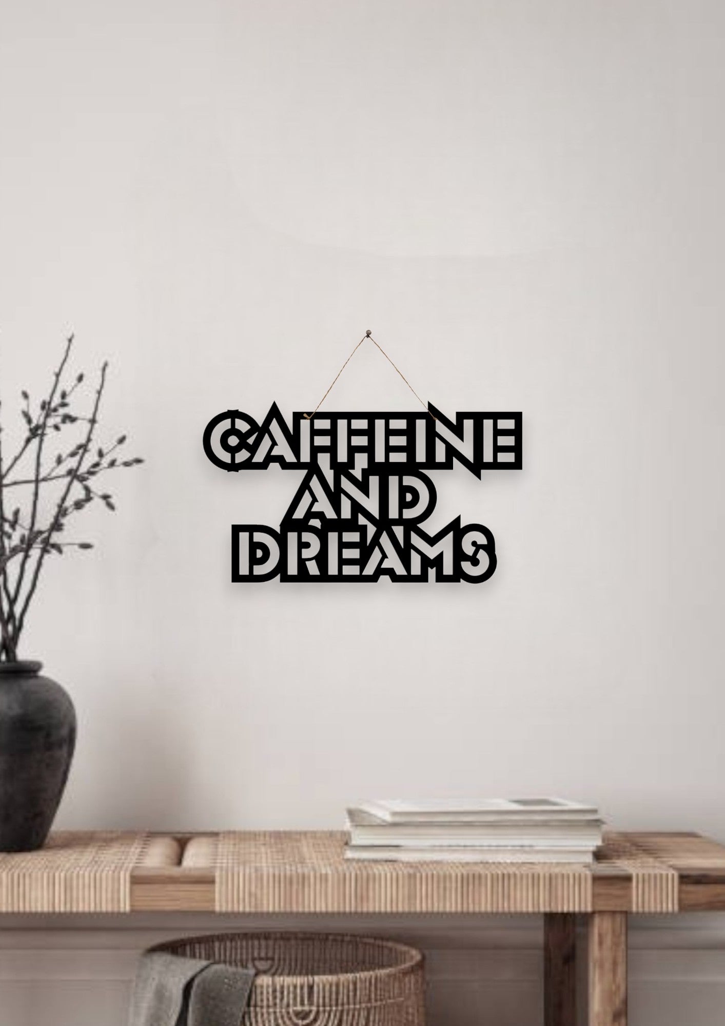 Caffeine And Dreams Metal Hanging