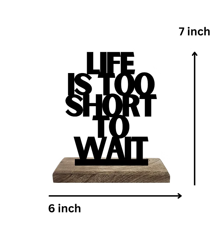 Short Life, Big Moves Set of 2 Table Décor