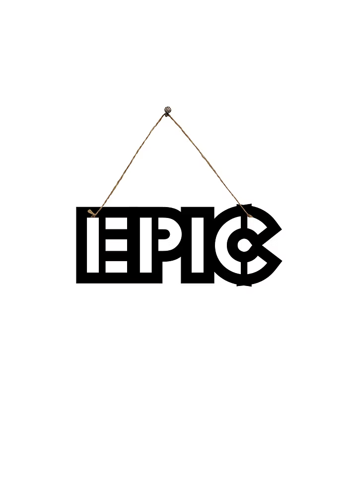Epic Metal Hanging