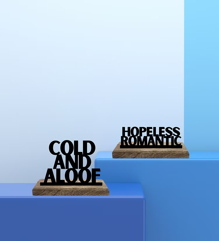 Romantic vs Aloof