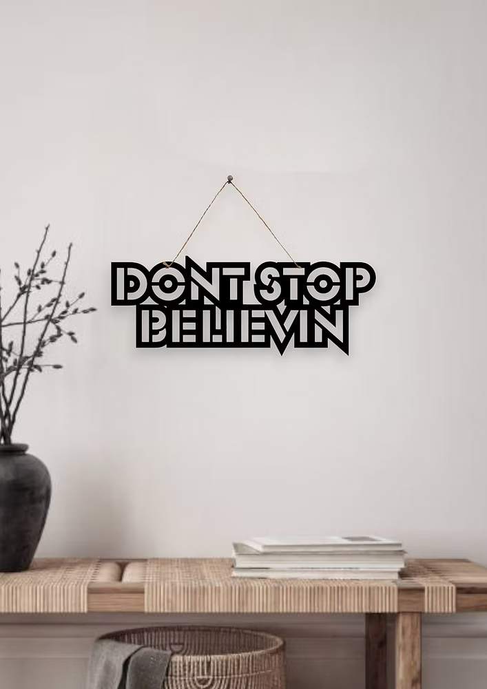 Don't Stop Believin Metal Hanging