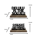 Delulu is the Solulu