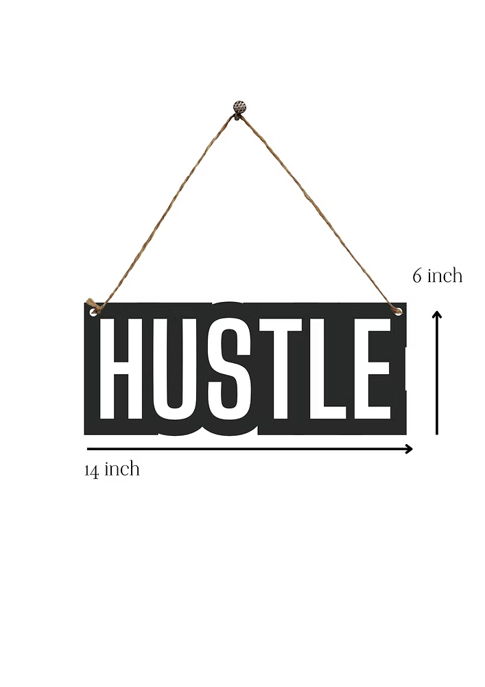 Hustle Metal Hanging