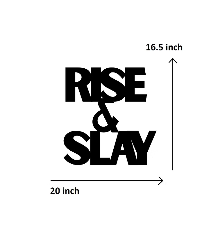 Rise & Slay
