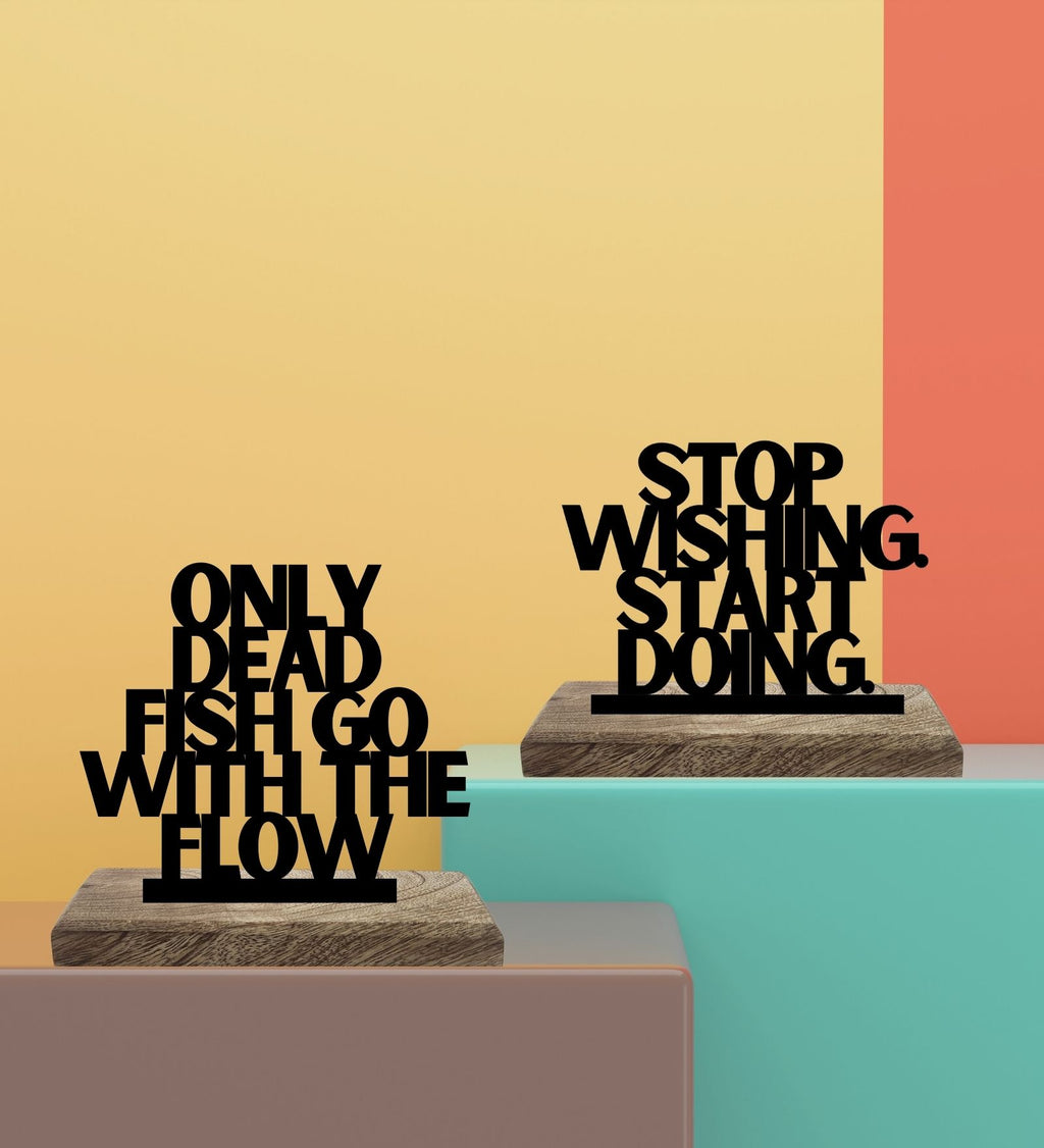 Do, Don't Flow Set of 2 Table Décor