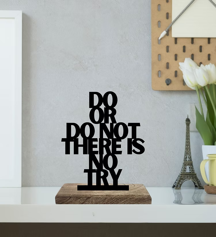 No Try, Only Do Set of 2 Table Décor