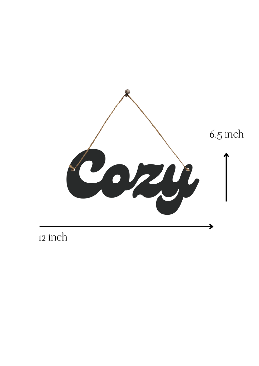 Cozy Metal Hanging