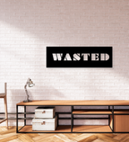 Wasted