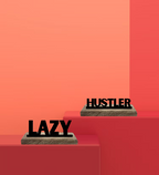 Hustler and Lazy