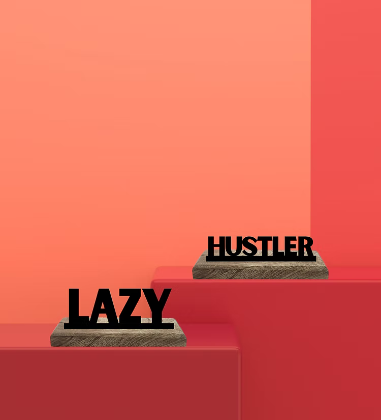 Hustler and Lazy