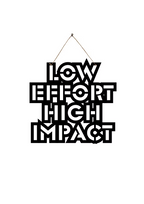 Low Effort High Impact Metal Hanging