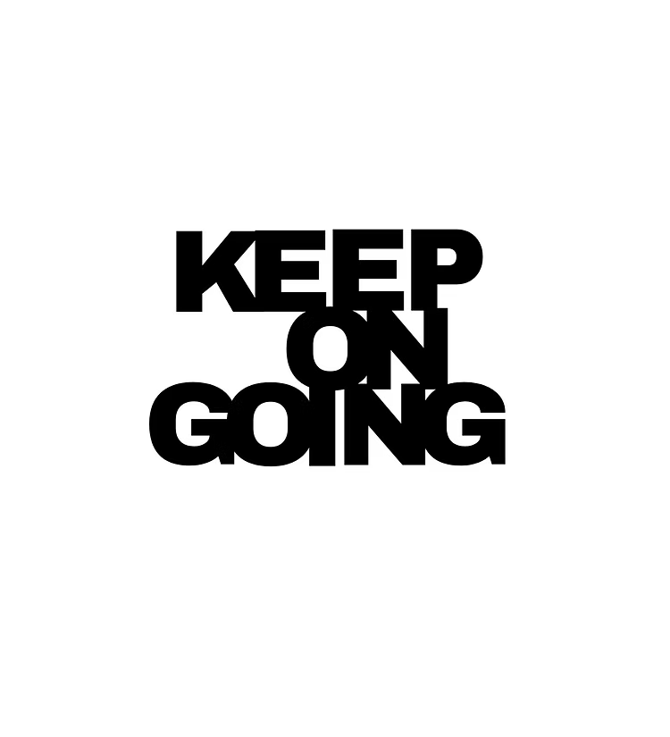 Keep On Going