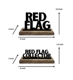 Red Flag Collector