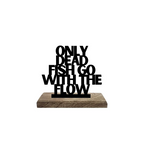 Do, Don't Flow Set of 2 Table Décor