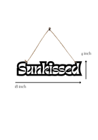 Sunkissed Metal Hanging