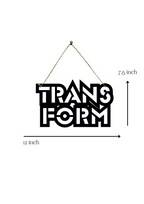 Transform Metal Hanging