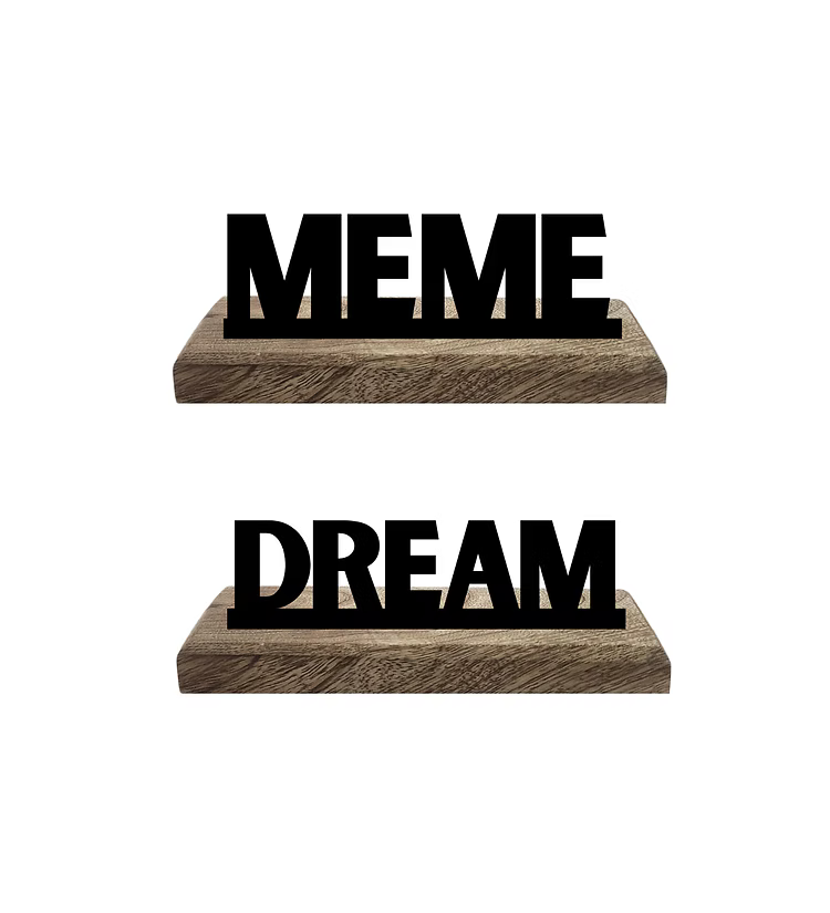 Dream and Meme