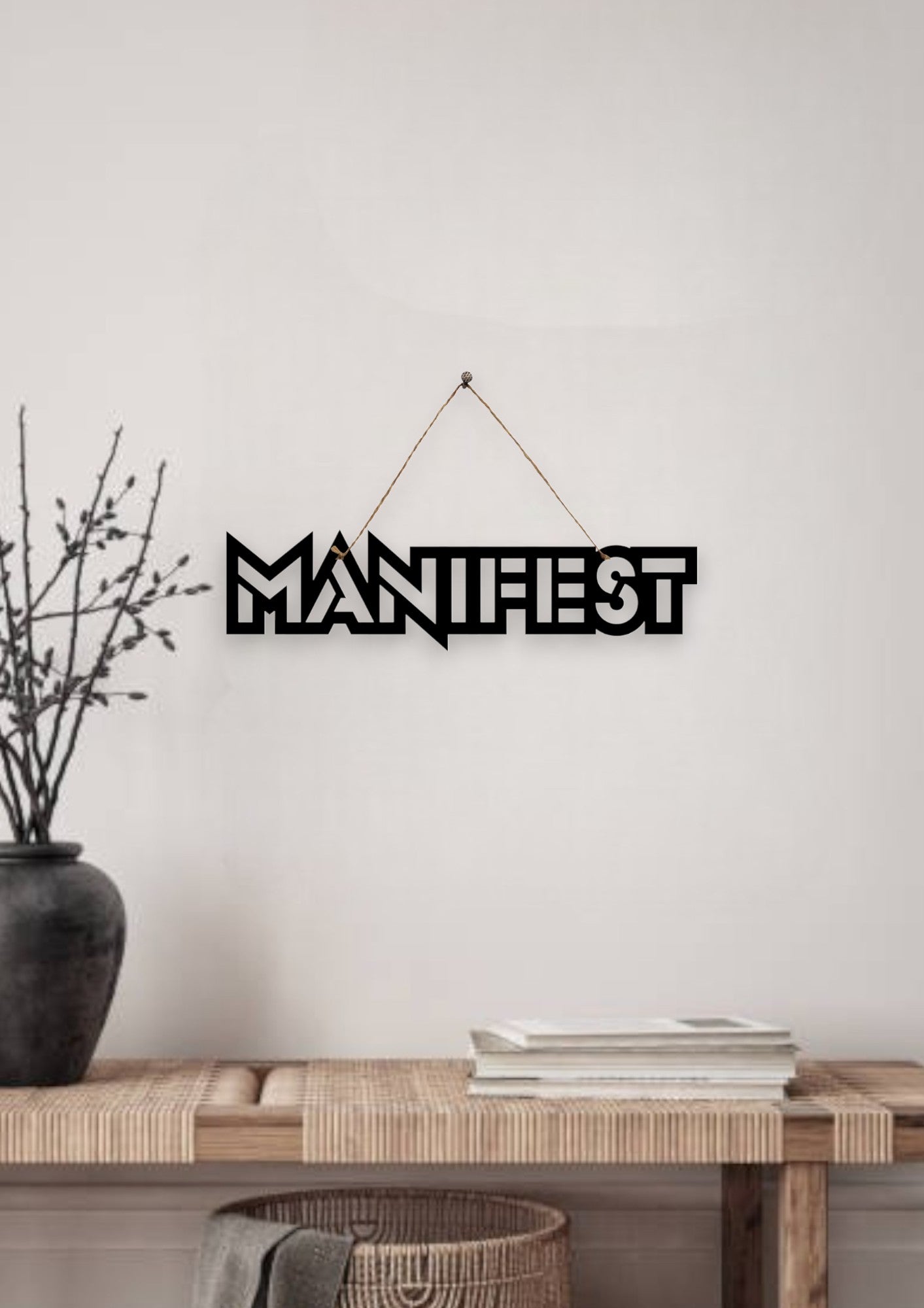 Manifest Metal Hanging