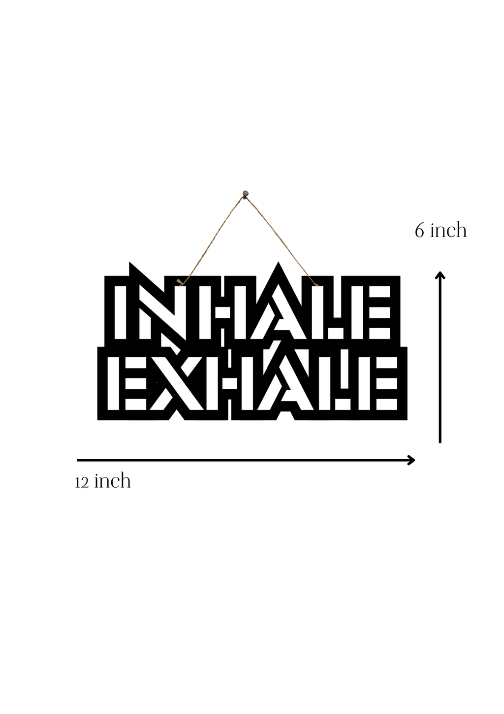 Inhale Exhale Metal Hanging