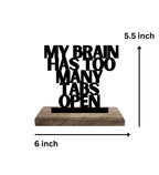 Quiet Cubicle, Busy Brain Set of 2 Table Décor