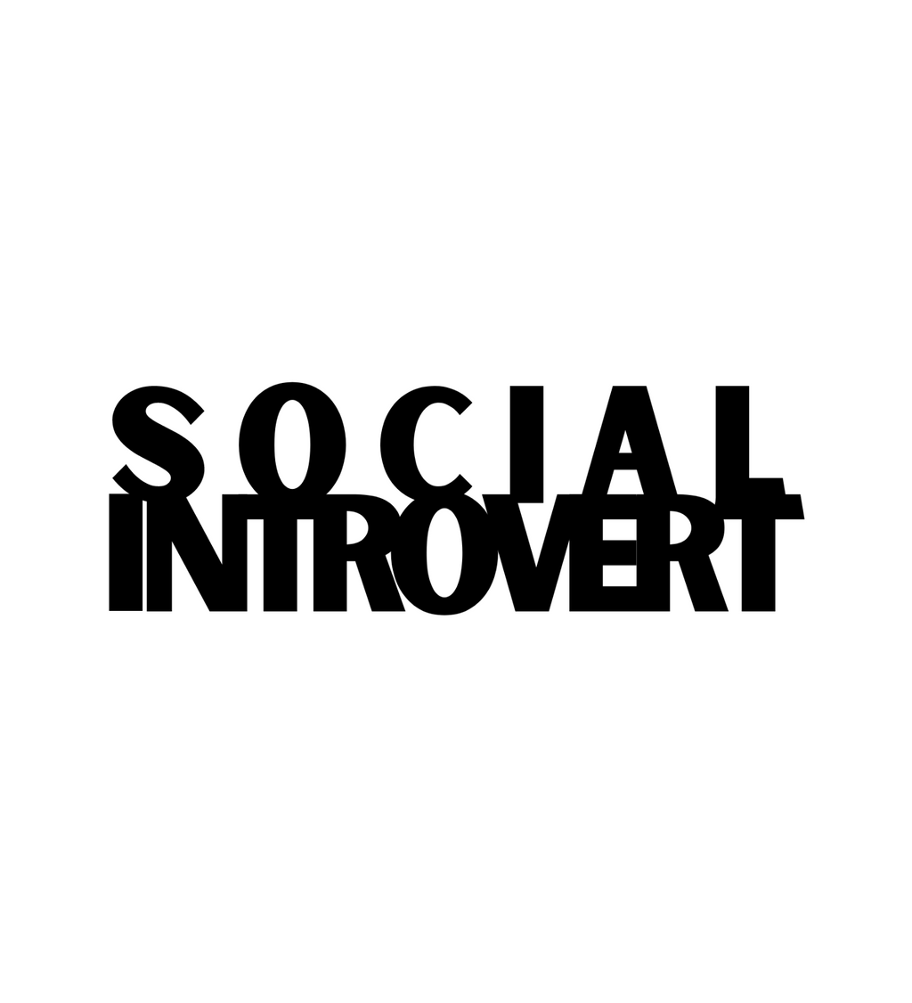 Social Introvert