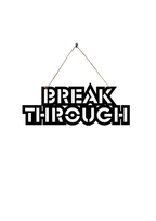 Breakthrough Metal Hanging