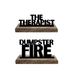 Therapist vs Dumpster Fire