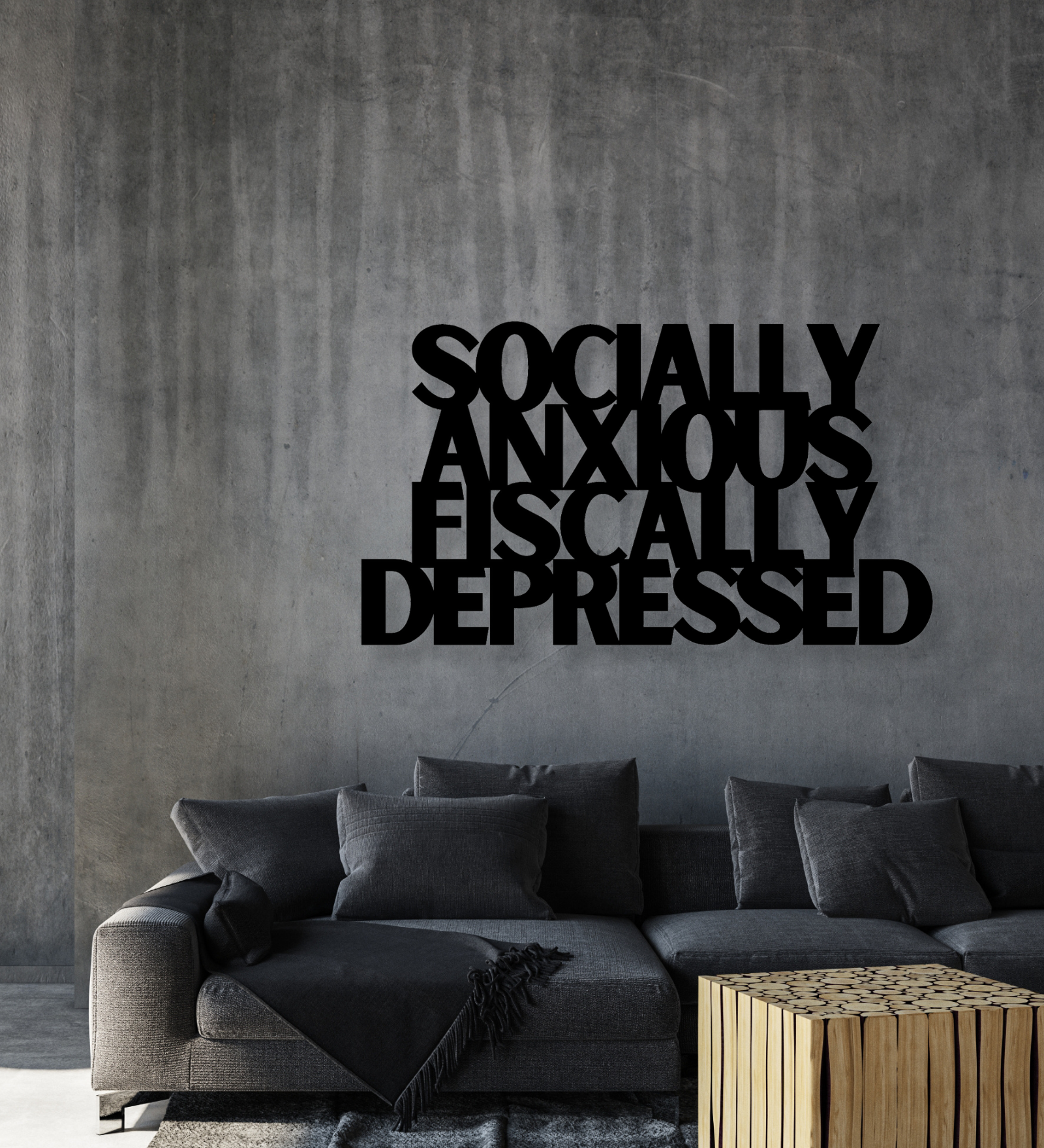 Socially Anxious Fiscally Depressed