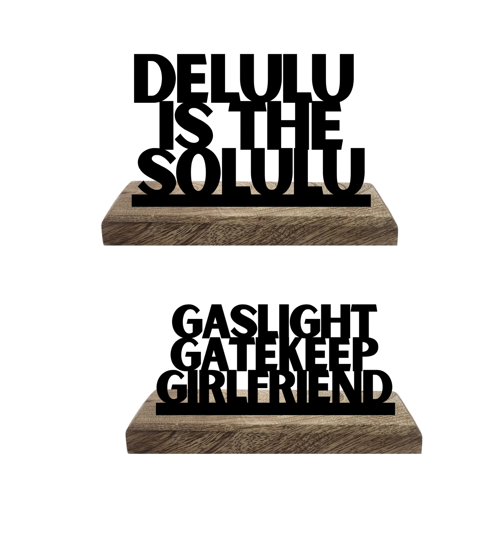 Delulu is the Solulu