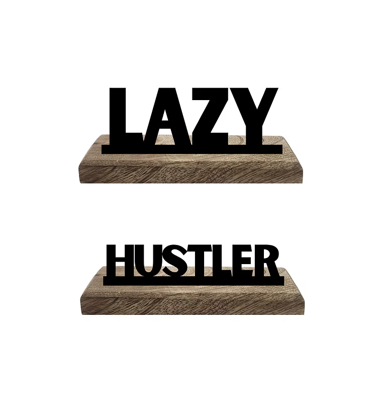 Hustler and Lazy