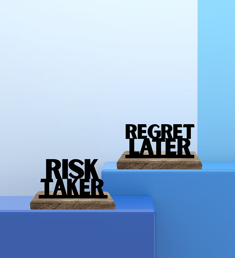 Risk Taker