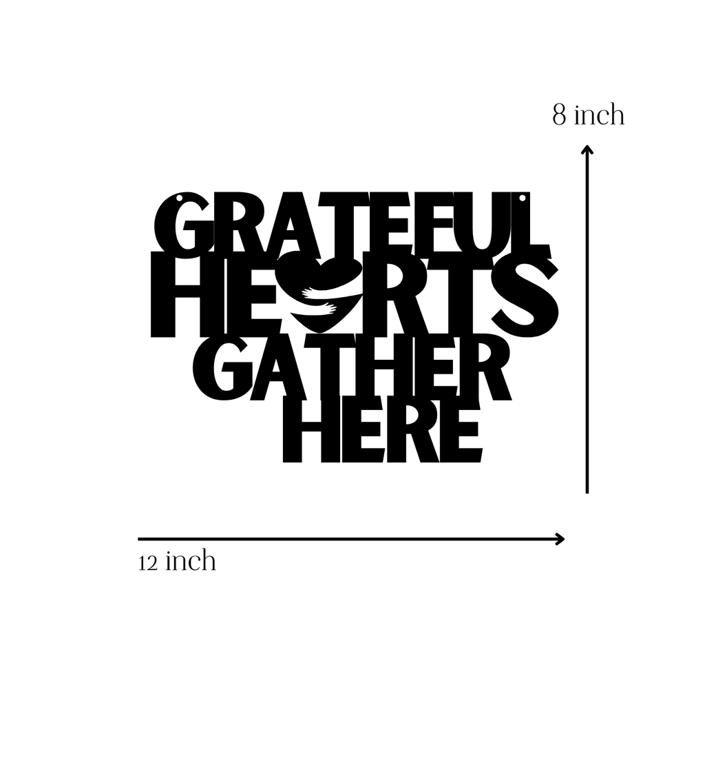 Grateful Hearts Gather Here Metal Hanging