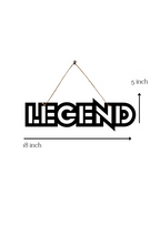 Legend Metal Hanging
