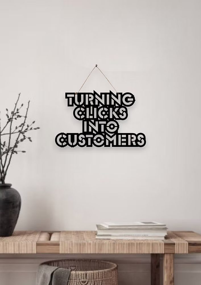Turning Clicks Into Customers Metal Hanging
