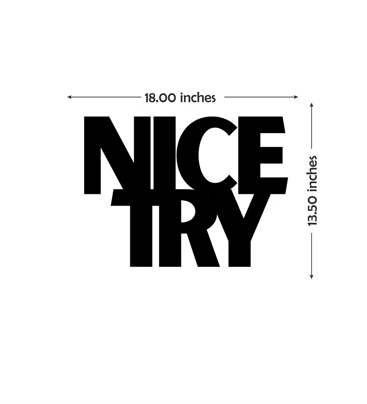 Nice Try