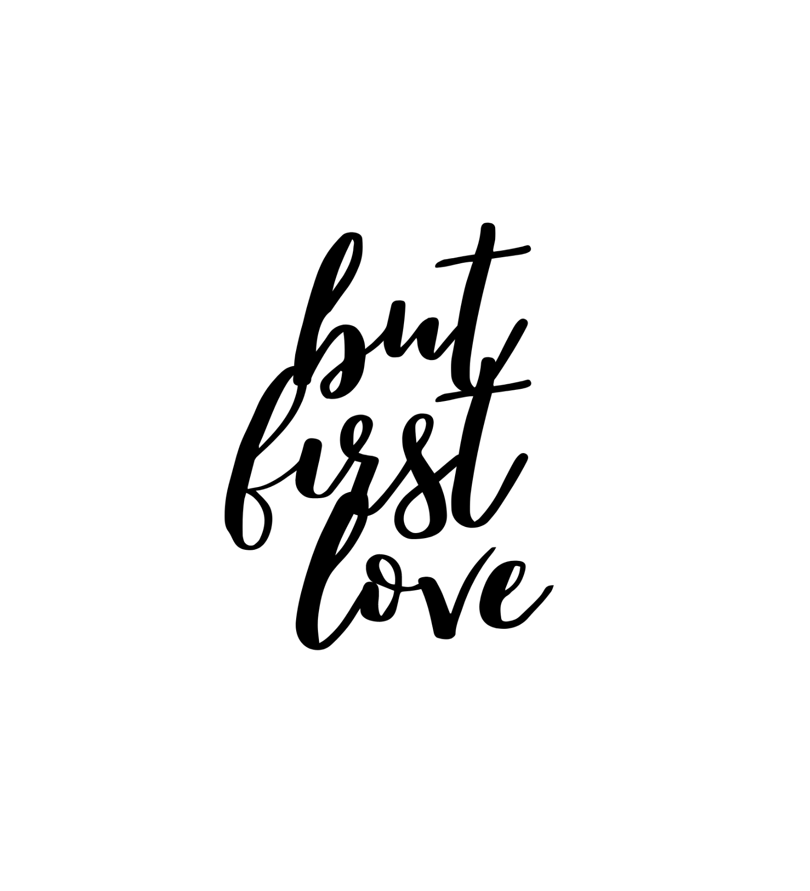 But First Love