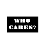 Who Cares?