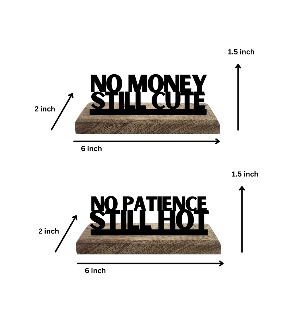 No Money No Patience