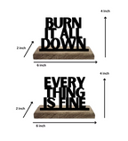 Burn and Chill